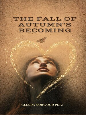 cover image of The Fall of Autumn's Becoming